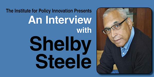 An Interview with Shelby Steele